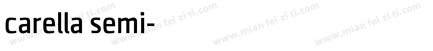 carella semi字体转换
